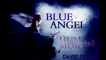 Davide Detlef Arienti - Human Mortis - Blue Angel (Epic Orchestral Choral Action 2014)