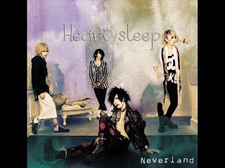 Neverland - Heart sleep - 1.Heart sleep
