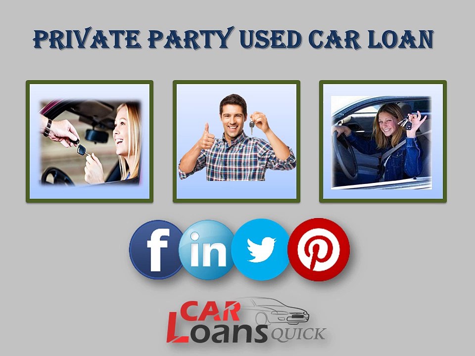 How to get private party auto loans for bad credit online