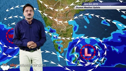 Weather Forecast for October 28, 2015 Skymet Weather HINDI