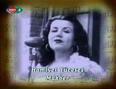 Hamiyet Yuceses-Makber