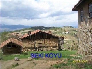 SEKİ KÖYÜ