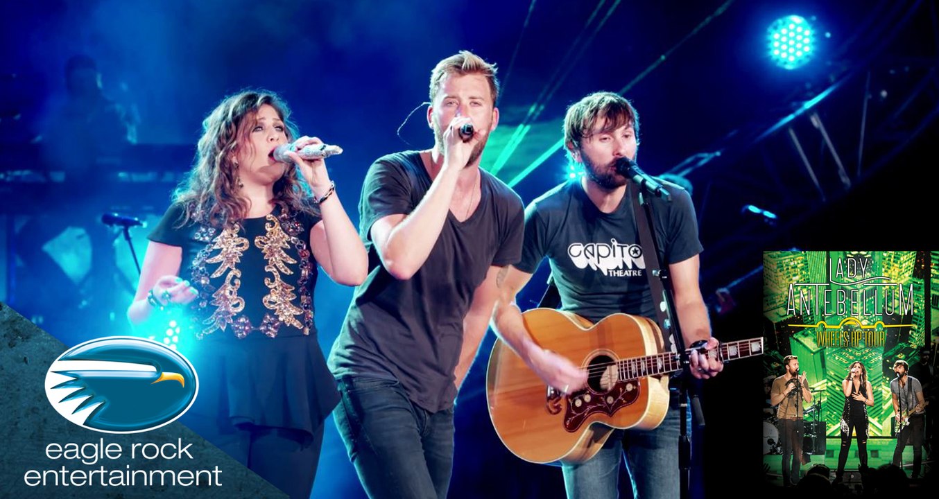 Lady Antebellum - Need You Now (Wheels Up Tour)