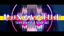 Kagamine Len Sentimental Android (センチメンタル・アンドロイド)