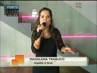 Madalena Trabuco nas grandes manhas do porto canal com o tema - respetar a terra