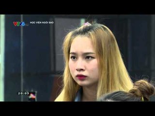 HỌC VIỆN NGÔI SAO 2015 | SS2 | TẬP 35 | 27/10/2015