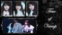 「ジェニー」 《Nakatsu, Jenny, Sakura》 TRUE OF VAMP - Lilium ミュージカル「リリウム」少女純潔歌劇