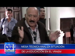 N11 MESA TECNICA DIRIGIDA POR EL PROVRAEM ANALIZA LA SITUACION DE LA EDUCACION EN EL VRAEM