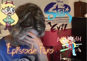 .:Star vs The Forces of Evil-Episode 2 (BLIND REACTION):.