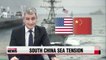 China expresses anger at U.S. warship route in South China Sea