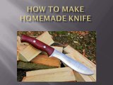 How-to-make-homemade-knife-using-knife-making-supplies