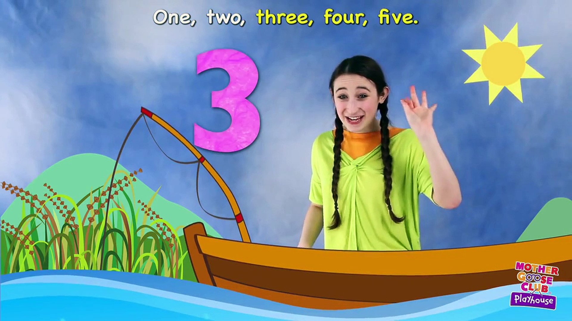 One, Two, Three, Four, Five Once I Caught a Fish Alive | Mother Goose Club  Playhouse Kids - Dailymotion Video
