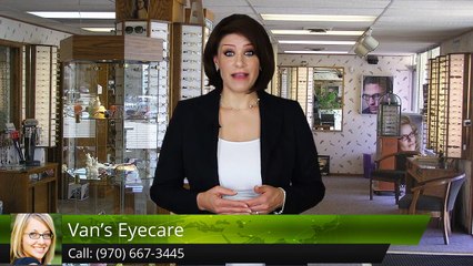 Van's Eyecare LovelandWonderful5 Star Review by Jim M.