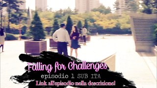 [SUBITA] Falling for Challenges #Ep.1