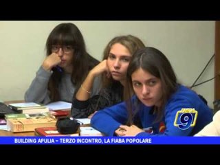 Building Apulia | Terzo incontro, la fiaba popolare