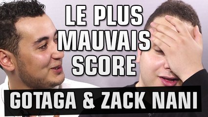 GOTAGA & ZACK NANI : LE PLUS MAUVAIS SCORE DE L'UNIVERS - DÉFI MME BIOLAB