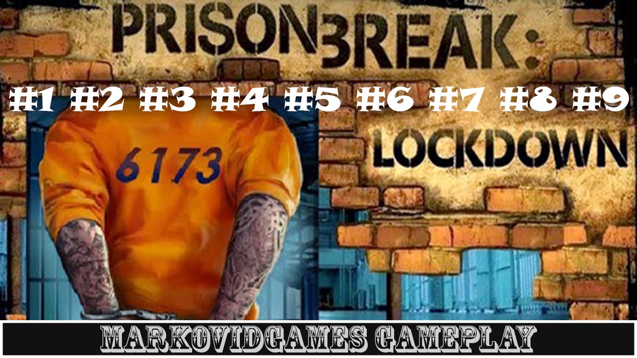 Prison Break - Lockdown Gameplay Walkthrough level 1 - level 9