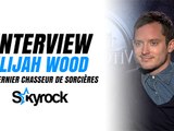 Interview Elijah Wood - Le dernier chasseur de sorcières