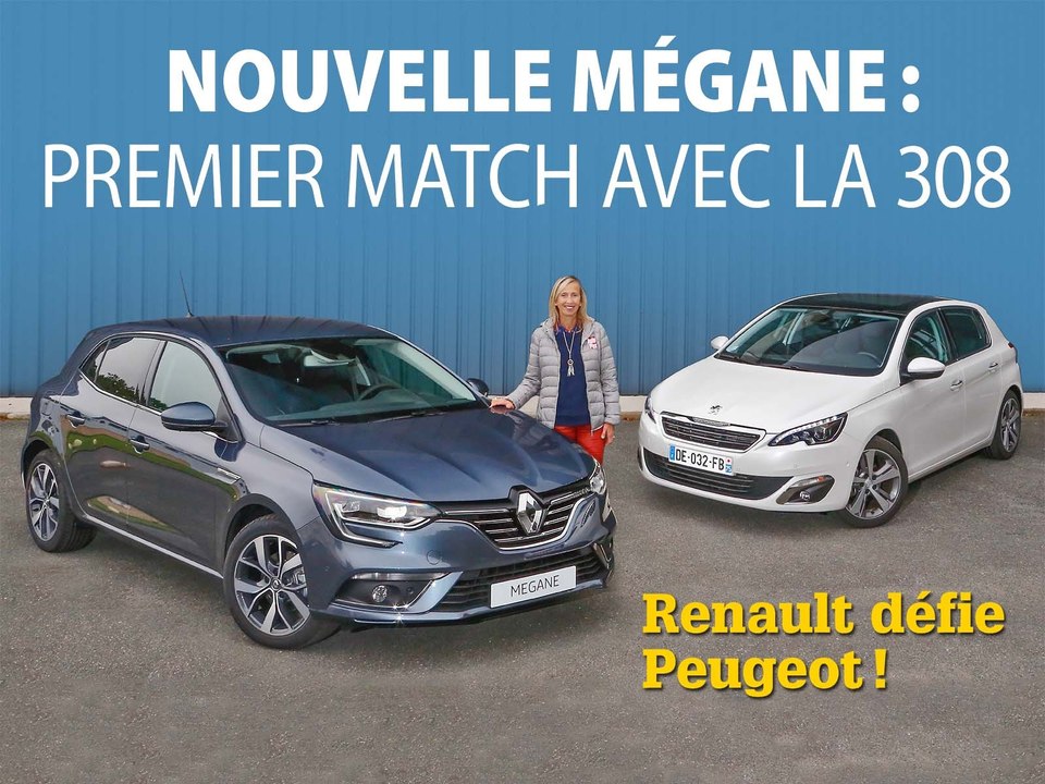 Nouvelle Renault Mégane VS Peugeot 308 : 1er match
