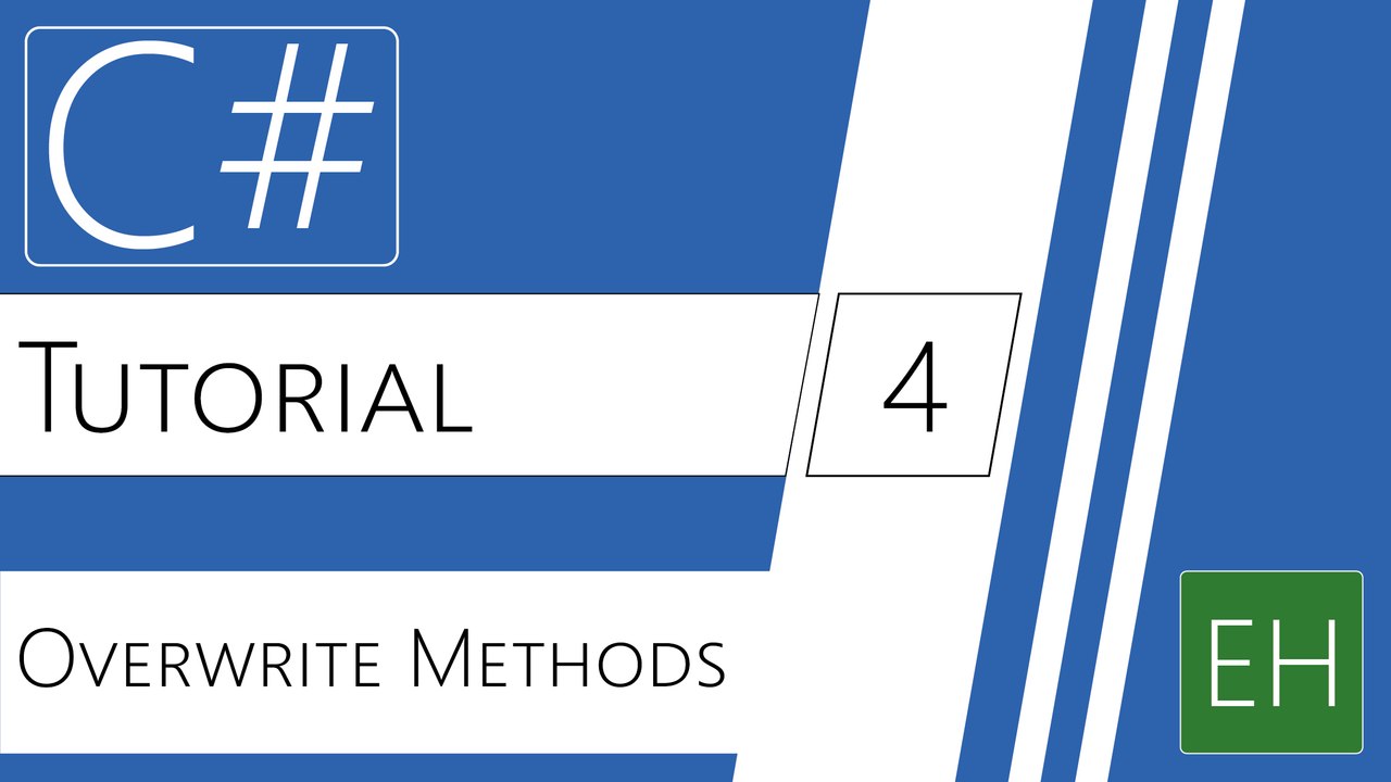 C# Visual Studio Tutorial #4 - Overwrite Methods