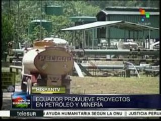 Ecuador promueve inversión en proyectos mineros y petróleo