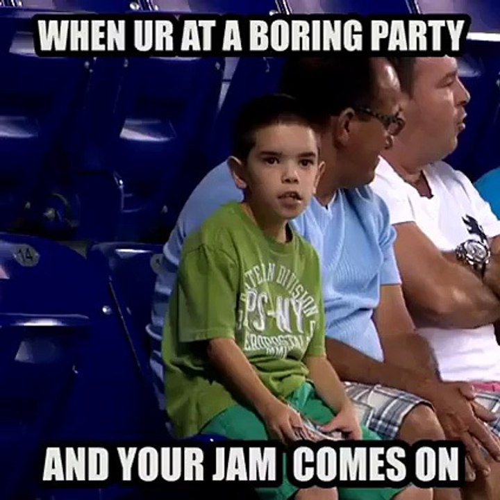 when you are at boring party and your jam comes on