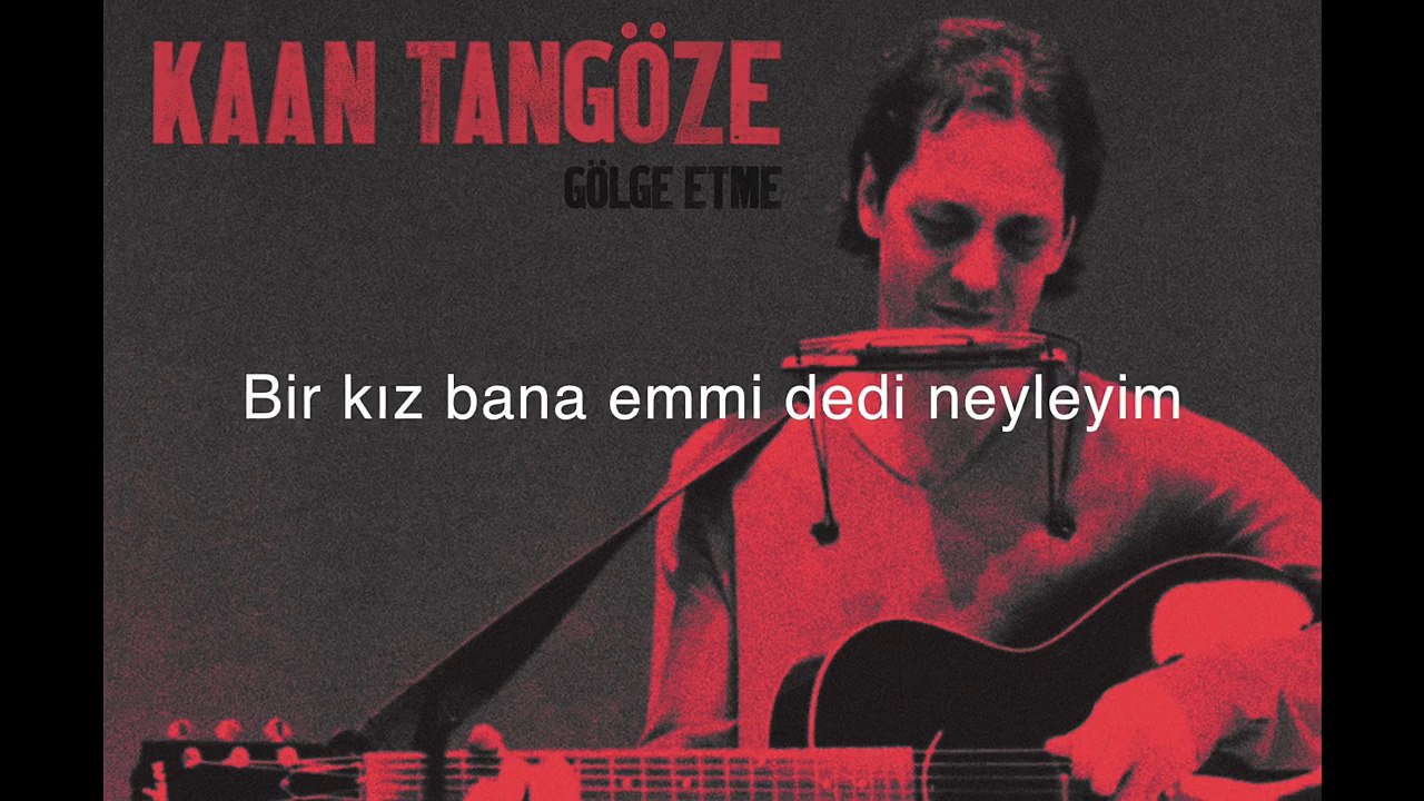 Kaan TANGÖZE - Bir Kız Bana Emmi Dedi (Lyric)