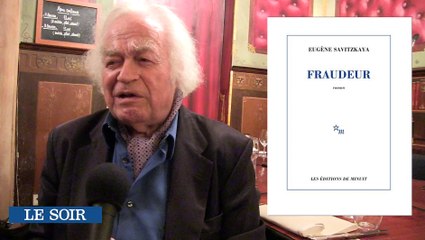 Pierre Mertens présente FRAUDEUR d'Eugène Savitskaia (Les éditions de Minuit)