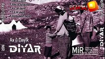 Hozan Diyar-Daye daye (ax u dayik) 2015