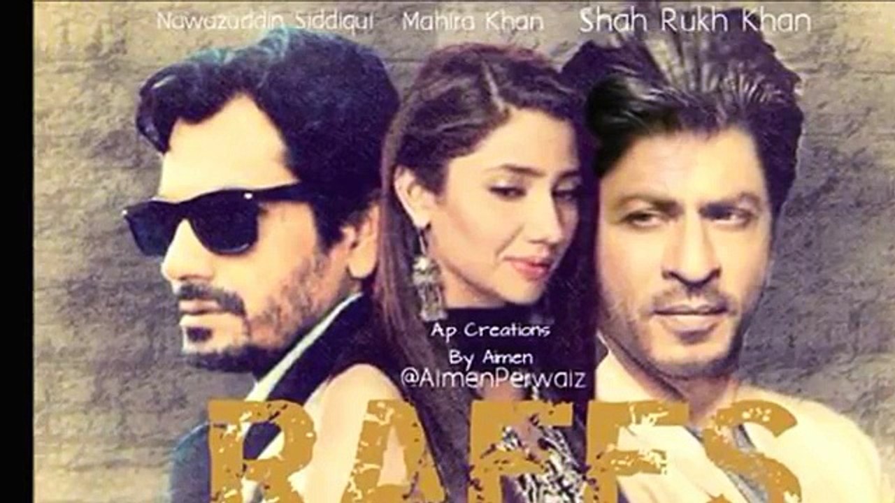 Raees Movie Song Shahrukh Khan Mahira Khan Official 1080p 2015 - YouTube
