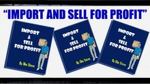 Import And Sell For Profit