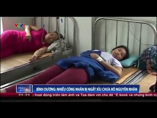 Bình Dương: Nhiều công nhân ngất xỉu chưa rõ nguyên nhân