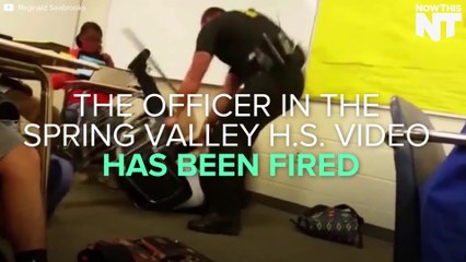 Officer Who Violently Dragged Spring Valley H.S. Student Has Been Fired