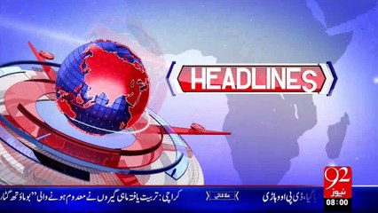 Headlines - 08:00 AM – 28 Oct 15 - 92 News HD