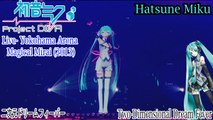 Project DIVA Live- Magical Mirai 2013- Hatsune Miku- Two-Dimensional Dream Fever with subtitles (HD)