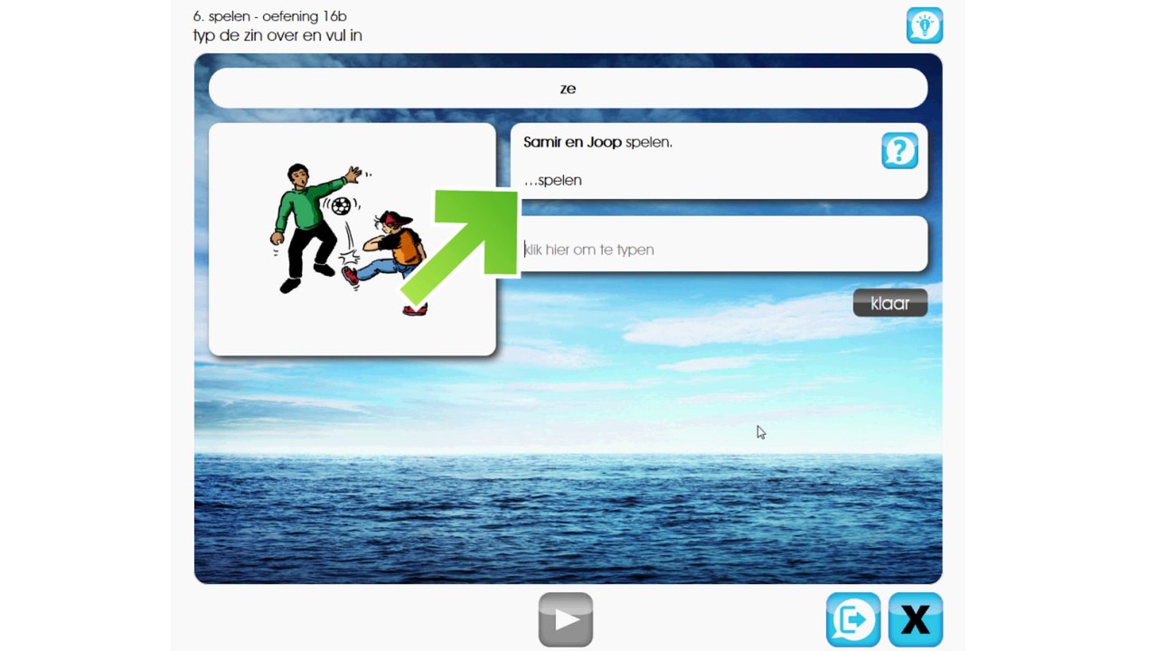 12. typ de zin over en vul aan