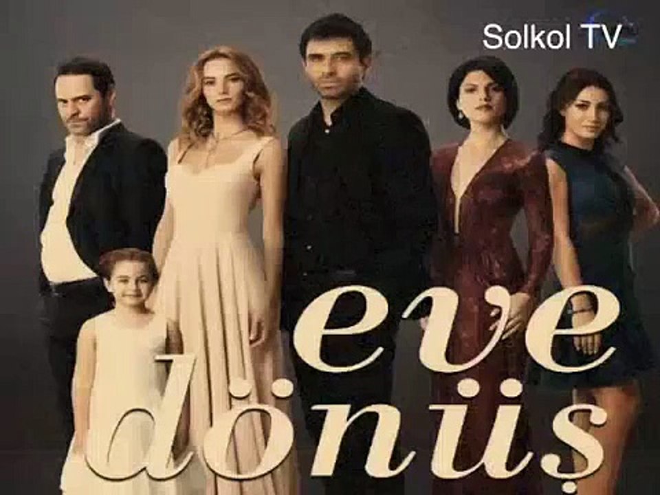 Eve Dönüş Jenerik Dizi Müzik (Uzun Versiyon)