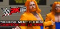 WWE 2K16: Creamos a ROCOSO MERI