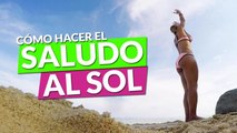 Cómo hacer correctamente el saludo al sol - Vida Zen Ep 33 (3/3)