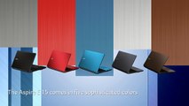 Acer Aspire E Series Notebook -- Everyday essentials enhanced (Features & Highlights)