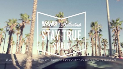 Boiler Room & Ballantine's present Stay True Spain: The Documentary
