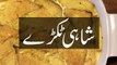Shahi Tukray Recipe In Urdu pakistan