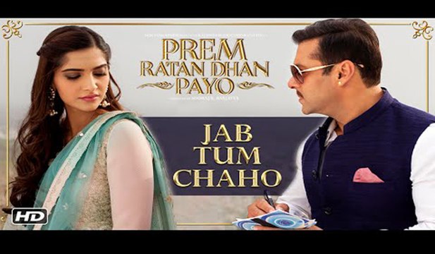 Jab Tum Chaho VIDEO Song | 1080p | Salman Khan, Sonam Kapoor | PRDP