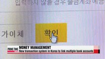 Korea to roll out 'Money Move' system to link multiple bank accounts