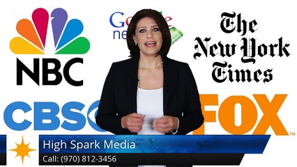 High Spark Media GreeleyExcellentFive Star Review by Janet T.