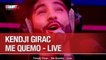 Kendji Girac - Me Quemo - Live - C'Cauet sur NRJ