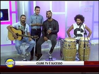 CLUBE TV É SUCESSO