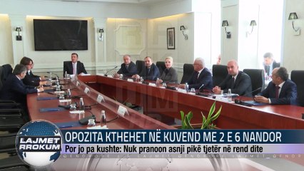 OPOZITA KTHEHET NË KUVEND ME 2 E 6 NANDOR