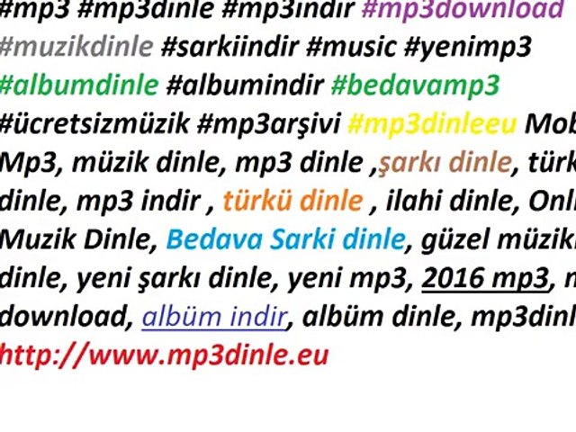 Mp3 Dinle Mp3 indir Mp3 Yükle | www.muzik90.com