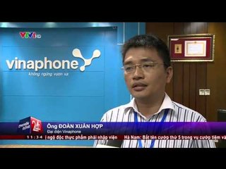 Tín hiệu điện thoại Vinaphone gặp trục trặc
